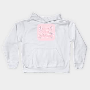 You is kind, you is smart, you is important - pink color Kids Hoodie